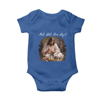 But Did You Dye Baby Onesie Funny Christian Easter Egg Dyeing