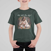 But Did You Dye T Shirt For Kid Funny Christian Easter Egg Dyeing
