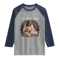 But Did You Dye Raglan Shirt Funny Christian Easter Egg Dyeing
