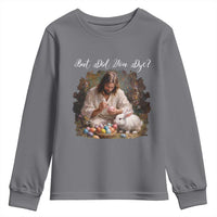 But Did You Dye Youth Sweatshirt Funny Christian Easter Egg Dyeing