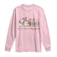 He Is Risen Silly Goose Long Sleeve Shirt Funny Christian Easter