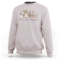 He Is Risen Silly Goose Sweatshirt Funny Christian Easter
