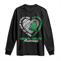 Mental Health Awarenes Long Sleeve Shirt Green Ribbon Inspirational Psychologist Therapist