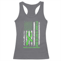 Mental Health Awarenes Racerback Tank Top It's Okay To Not Be Okay