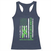 Mental Health Awarenes Racerback Tank Top It's Okay To Not Be Okay