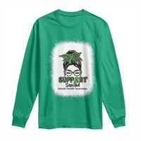 Mental Health Awarenes Long Sleeve Shirt Messy Bun Green Ribbon Support