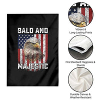 Bald and Majestic Bald Eagle 4th of July Garden Flag Funny Dad Husband Grandpa Joke