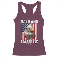 Bald and Majestic Bald Eagle 4th of July Racerback Tank Top Funny Dad Husband Grandpa Joke