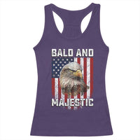 Bald and Majestic Bald Eagle 4th of July Racerback Tank Top Funny Dad Husband Grandpa Joke