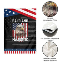 Bald and Majestic Bald Eagle 4th of July Patriotic Garden Flag Funny Dad Husband Grandpa Joke