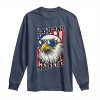 Bald and Majestic Long Sleeve Shirt Patriotic Bald Eagle 4th Of July