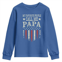 My Favorite People Call Me Papa Youth Sweatshirt Funny Dad Fathers Day 4th Of July