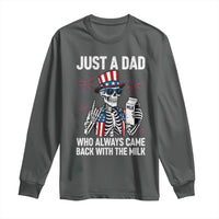 Just a Dad Who Always Came Back with The Milk Long Sleeve Shirt Funny Skeleton Dad 4th Of July