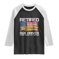 Retired School Bus Driver Raglan Shirt Patriotic USA American Flag