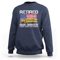 Retired School Bus Driver Sweatshirt Patriotic USA American Flag