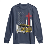 Bus Driver Patriotic Christian USA Flag Long Sleeve Shirt School Bus Driver