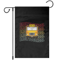 School Bus Driver Life Back to School Teacher Kids Garden Flag