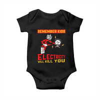 Funny Electrician Baby Onesie Remember Kids Electricity Will Kill You - Wonder Print Shop