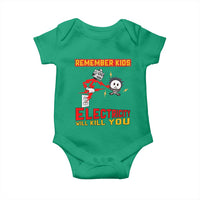 Funny Electrician Baby Onesie Remember Kids Electricity Will Kill You - Wonder Print Shop