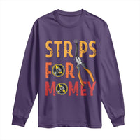Funny Electrician Long Sleeve Shirt Strips For Money Electrical Humor - Wonder Print Shop