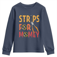 Funny Electrician Youth Sweatshirt Strips For Money Electrical Humor - Wonder Print Shop