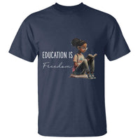 Education Freedom T Shirt Black Teacher Books - Wonder Print Shop