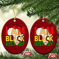 Black History Month African American Ceramic Ornament I Am Black History - Wonder Print Shop