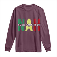 Nah Rosa Parks Quote Long Sleeve Shirt Black Movement Protest - Wonder Print Shop