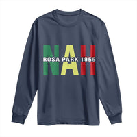 Nah Rosa Parks Quote Long Sleeve Shirt Black Movement Protest - Wonder Print Shop
