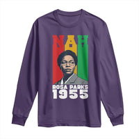 Nah Rosa Parks Quote Long Sleeve Shirt Civil Rights African American - Wonder Print Shop