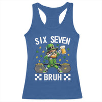 67 Bruh St Patricks Day Racerback Tank Top Funny Six Seven Leprechaun Bruh Meme