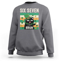 67 Bruh St Patricks Day Sweatshirt Funny Cat Bruh Six Seven Meme