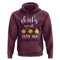 Chicks Are All Over Me Hoodie Funny Easter Kids