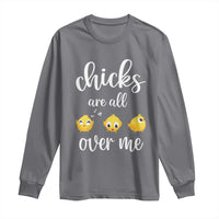 Chicks Are All Over Me Long Sleeve Shirt Funny Easter Kids