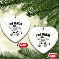 Christian Easter Ceramic Ornament Funny Skateboard Jesus I am Back
