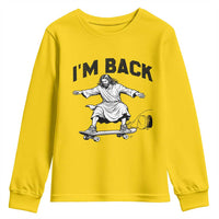 Christian Easter Youth Sweatshirt Funny Skateboard Jesus I am Back
