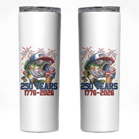 America 250th Fishing Skinny Tumbler Patriotic Bass Fish American Flag