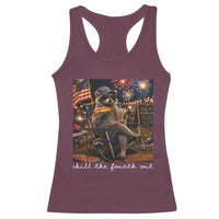 Funny Raccoon 4th of July Racerback Tank Top Chill The Fourth Out