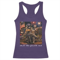 Funny Raccoon 4th of July Racerback Tank Top Chill The Fourth Out