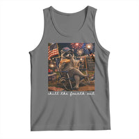 Funny Raccoon 4th of July Tank Top Chill The Fourth Out