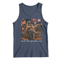 Funny Raccoon 4th of July Tank Top Chill The Fourth Out