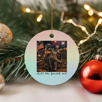 4th of July Raccoon Ceramic Ornament Chill The Fourth Out