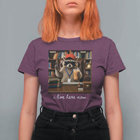 School Librarian T Shirt For Women I Live Here Now Back to School