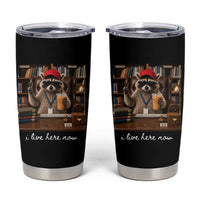 School Librarian Tumbler Cup I Live Here Now Back to School