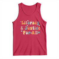 Literacy Justice for All Stop Book Banning Protect Librarian Tank Top