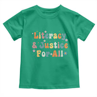 Literacy Justice for All Stop Book Banning Protect Librarian Toddler T Shirt