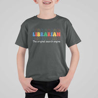 The Original Search Engine T Shirt For Kid School Librarian Library Books