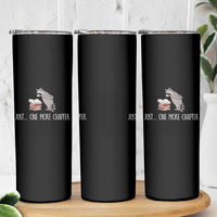 Just One More Chapter Skinny Tumbler Funny Raccoon Reading Book Lover Gift