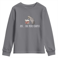 Just One More Chapter Youth Sweatshirt Funny Raccoon Reading Book Lover Gift