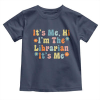 It's Me Hi I'm The Librarian Summer Reading Toddler T Shirt Funny Back to School
